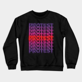 Array of the spray painted word protest Crewneck Sweatshirt